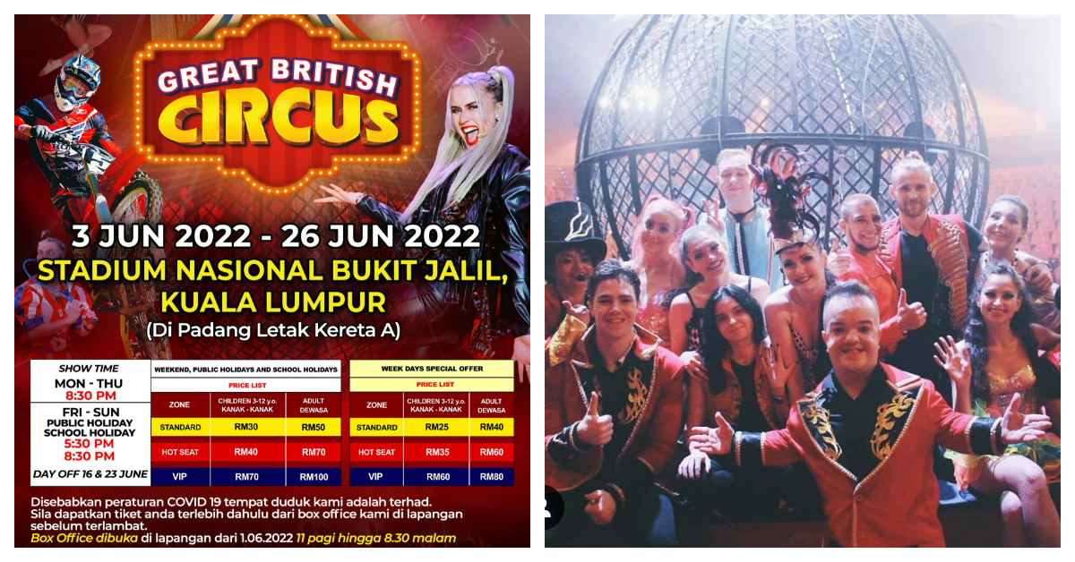 Great British Circus Malaysia 2022 (3 Jun – 26 Jun 2022)